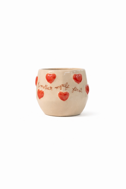 Mug Corazones "I mother myself first"